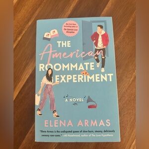 The American Roommate Experiment Book by Elena Armas